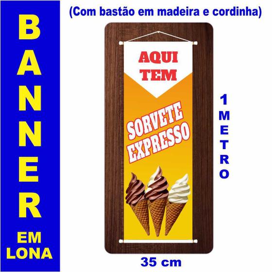 Imagem de Banner em Lona bastão e Cordinha 1m x 35cm SORVETE EXPRESSO