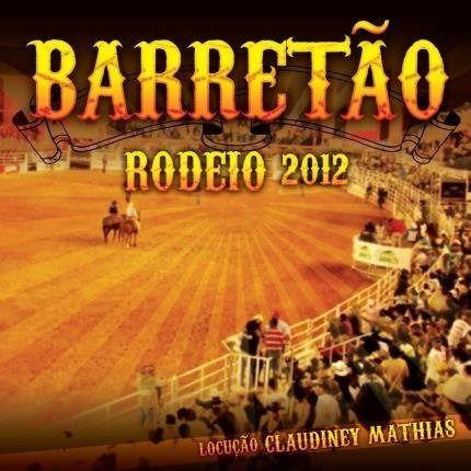 Imagem de Barretão Rodeio 2012 - Cd Varios (Ronaldo Filho e Araguaia)