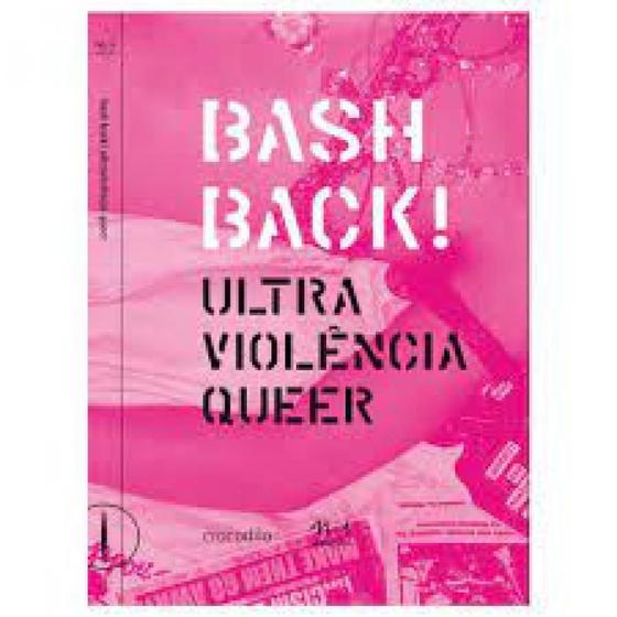 Imagem de Bashback! Ultraviolência Queer - CROCODILO EDIÇOES