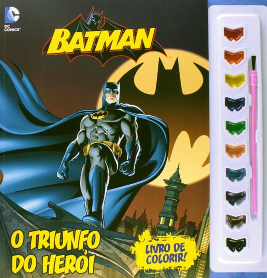 Batman: O triunfo do herói - Livro com aquarela Menor preço em Batman: O triunfo do herói - Livro com aquarela