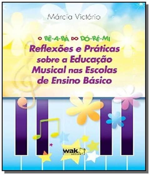 Imagem de Be-a-ba do do-re-mi: reflexoes e praticas sobre a - WAK