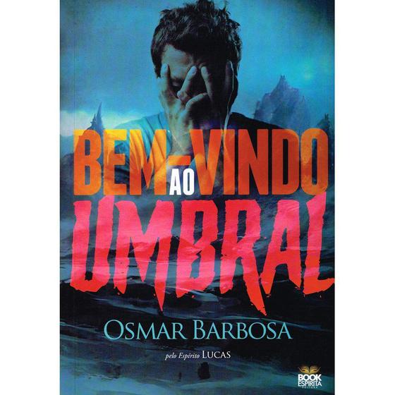 Imagem de Bem-vindo ao Umbral - BOOK ESPIRITA