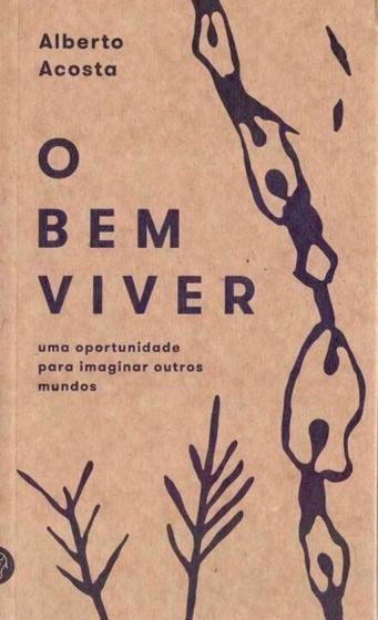 Imagem de Bem Viver, O - AUTONOMIA LITERARIA