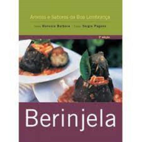 Imagem de Berinjela - Aromas E Sabores Da Boa Lembranca - Pocket - 2ª Ed