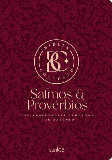 Imagem de Biblia contexto - Salmos e Provérbios - Vinho - Editora Sankto