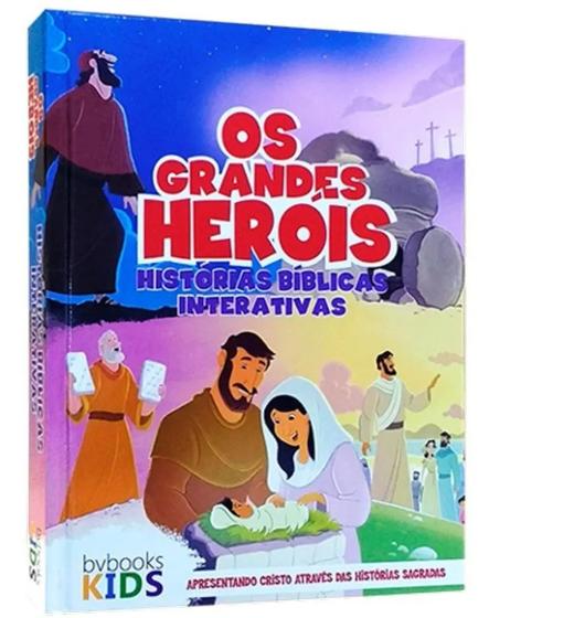 Imagem de Bíblia Criança Infantil Grandes Herois da Biblia Cristo Através das Histórias Sagradas - BV BOOKS