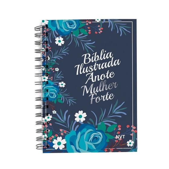 Imagem de Bíblia Ilustrada Anote NVT Mulher Forte  Letra Média  Capa Dura  Azul Floral