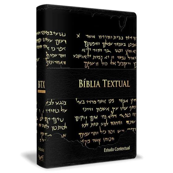 BÍBLIA TEXTUAL Tirada do Hebraico Aramaico Grego - Bíblia - Magazine Luiza