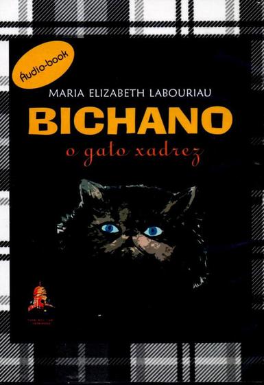 Imagem de Bichano-O Gato Xadrez (Áudio Livro)