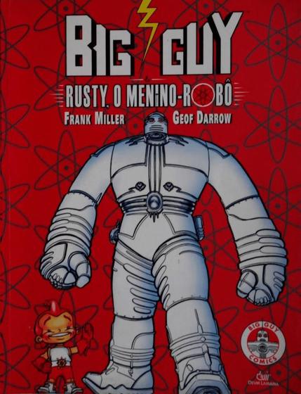 Imagem de BIG GUY E RUSTY, O MENINO-ROBO -  