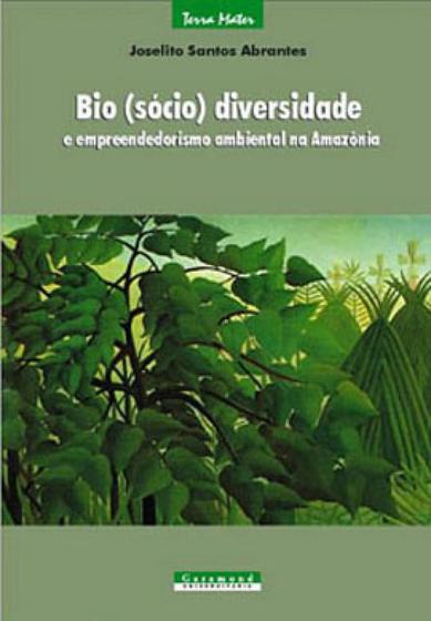 Imagem de Bio(socio) diversidade e empreendedorismo