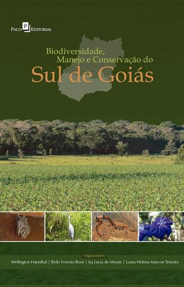 Imagem de Biodiversidade, Manejo e Conservação do Sul de Goiás