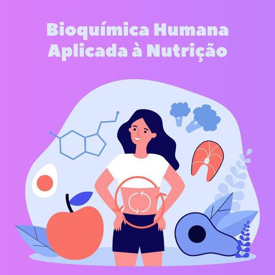 Imagem de Bioquímica Humana Aplicada à Nutrição
