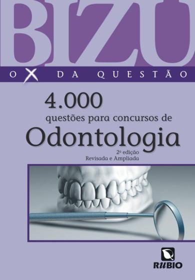 Imagem de Bizu de Odontologia - 4000 Questões Selecionadas para Concursos - LIVRARIA E EDITORA RUBIO LTDA
