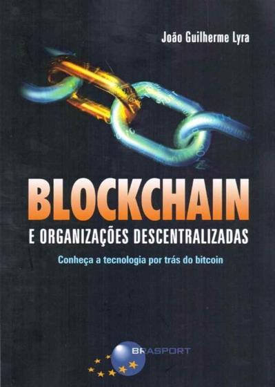 Imagem de Blockchain e Organizações Descentralizadas