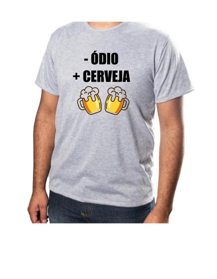 Imagem de Blusa Camisa Básica Unissex Estampa -Ódio +Cerveja Tecido100% Poliéster