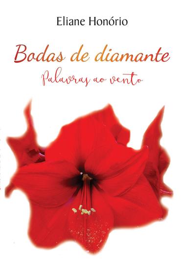 Imagem de Bodas de Diamante: Palavras ao Vento - Scortecci Editora