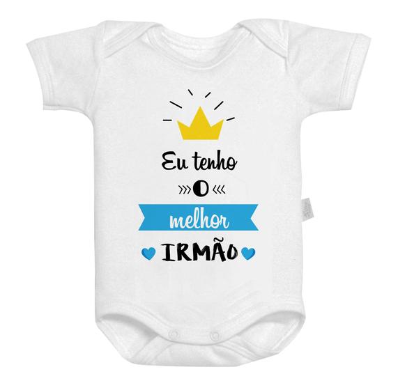 Imagem de Body Baby Bebê Branco Roupinha Eu Tenho O Melhor Irmão