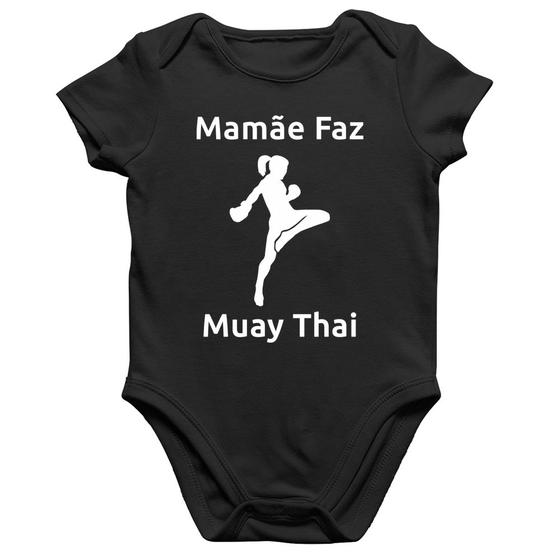 Imagem de Body Bebê Algodão Mamãe Faz Muay Thai - Foca na Moda