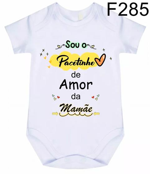 Body Bebê Frases Sou o Pacotinho De Amor Da Mamãe F285 - Meu Bebê - Body para  Bebês - Magazine Luiza