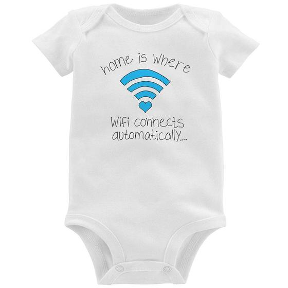 Imagem de Body Bebê Home Is Where Wifi Connects Automatically - Foca na Moda