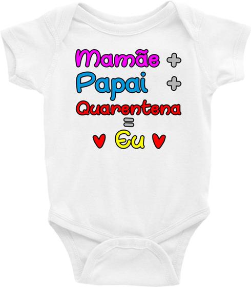Imagem de Body Bebê Infantil Mamãe + Papai + Quarentena = Eu - TAMANHO G