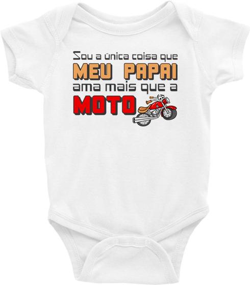 Imagem de Body Bebê Infantil Sou a única coisa que o papai ama mais que a moto - TAMANHO P