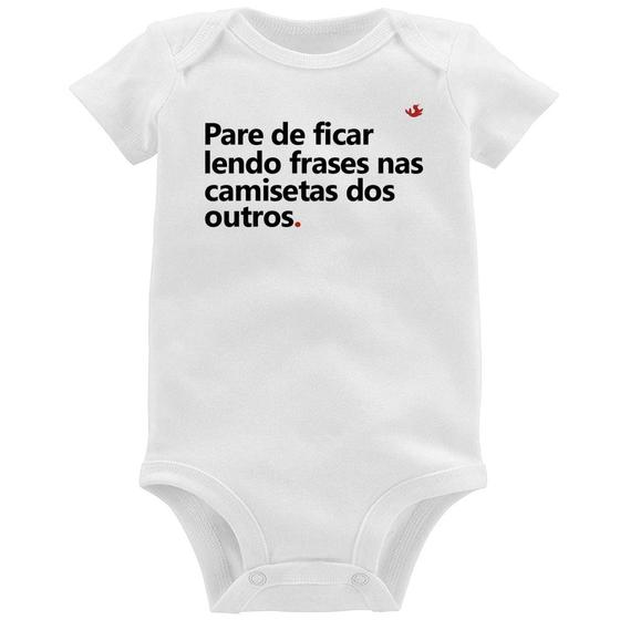 Imagem de Body Bebê Pare de ficar lendo frases nas camisetas dos outros - Foca na Moda