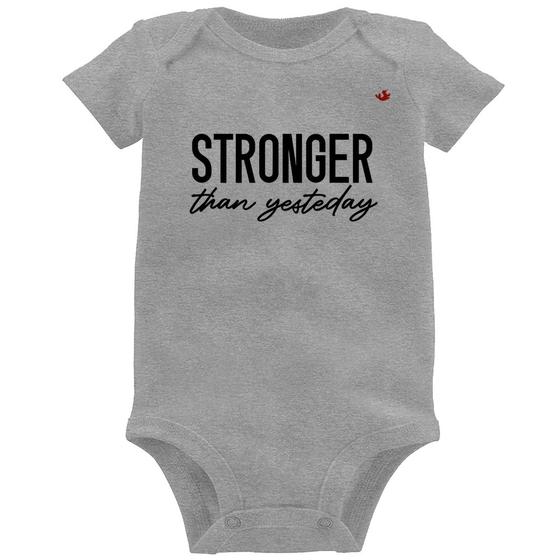 Imagem de Body Bebê Stronger than yesterday - Foca na Moda