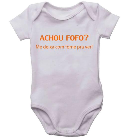 Imagem de Body infantil achou fofo me deixa com fome pra ver bodi