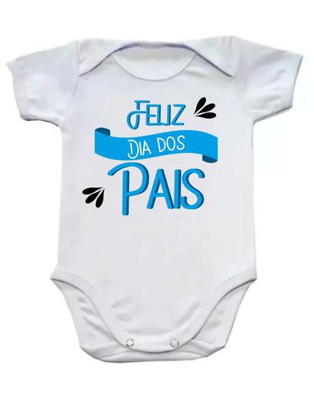 Imagem de Body Infantil - Feliz dia dos Pais - Azul