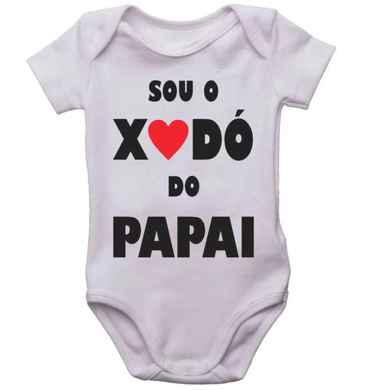 Imagem de Body infantil sou o xodó do papai Roupinha de bebê