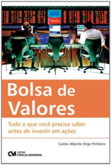 Imagem de Bolsa de valores - tudo o que voce precisa saber a - CIENCIA MODERNA