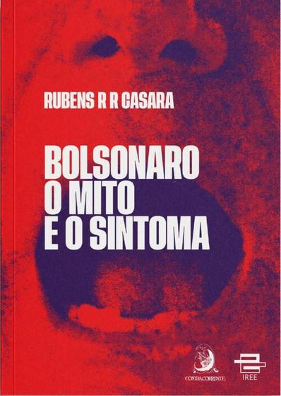 Imagem de Bolsonaro - O Mito e o Sintoma