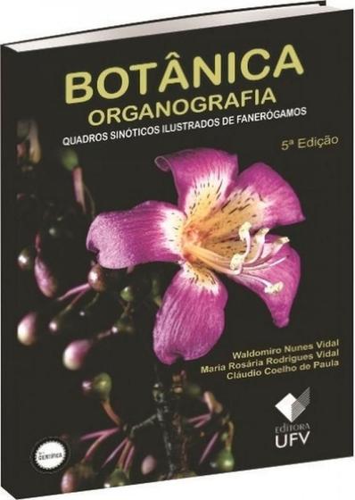 Imagem de Botânica organografia - quadros sinóticos ilustrados de fanerógamos - UFV -  UNIVERSIDADE FEDERAL DE VIÇOSA