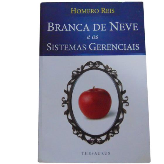 Imagem de Branca de Neve e Os Sistemas Gerenciais