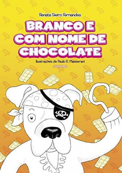 Imagem de Branco e Com Nome de Chocolate