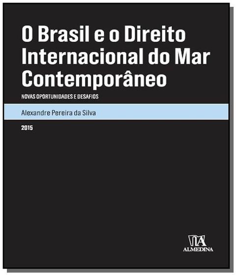 Imagem de Brasil e o direito internacional do mar contempora - ALMEDINA