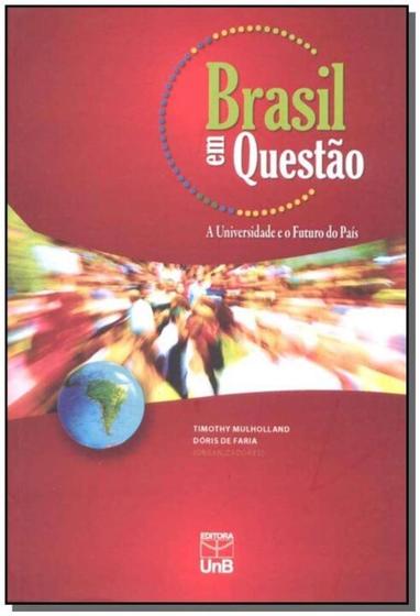 Imagem de Brasil em Questão - a Universidade e o Futuro do País - UNB