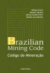 Imagem de Brazilian mining code codigo de mineracao-freire - JURIDICA EDITORA 