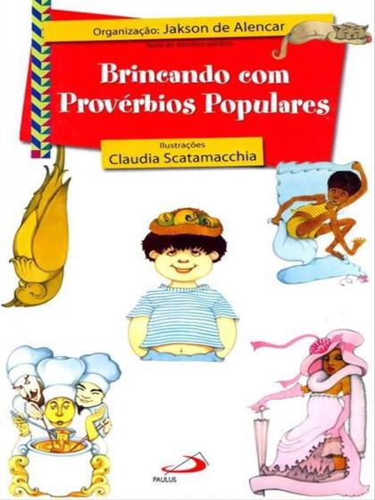 Imagem de Brincando com provérbios populares