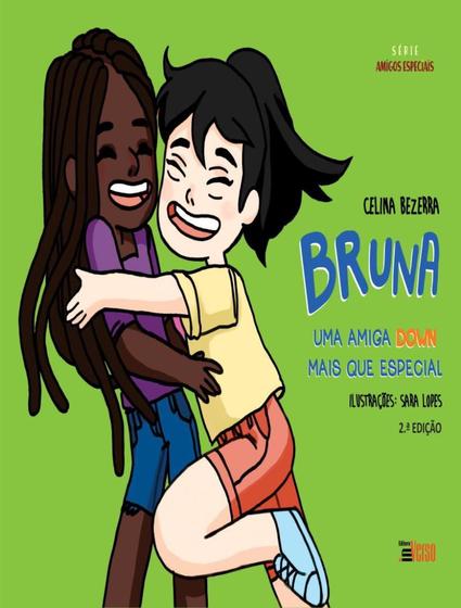 Imagem de Bruna - Uma Amiga Down Mais Que Especial - 2ª Ed - INVERSO