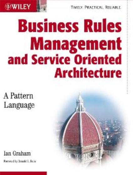 Imagem de Business rules management and service oriented architecture - JWE - JOHN WILEY