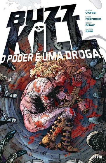 Imagem de Buzzkill: O Poder E Uma Droga - DEVIR