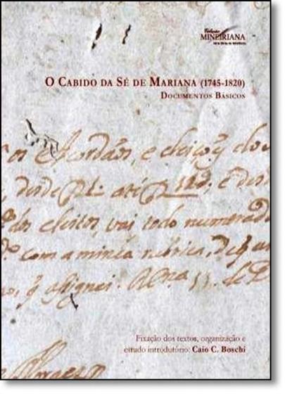 Imagem de Cabido da se de mariana (1745 - 1820) documentos basicos - EDITORA PUC MINAS