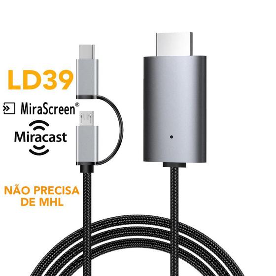 Cabo Adaptador Micro UsbC HDMI Mirascreen LD39 P Cel Sem MHL Menor preço em Cabo Adaptador Micro UsbC HDMI Mirascreen LD39 P Cel Sem MHL