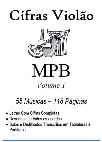 Imagem de Caderno de Cifras e Tablaturas Violão MPB vol. 1  55 músicas  118 pg