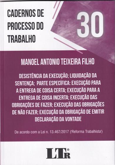 Imagem de Caderno de Processo do Trabalho : Desistência da Execução, Liquidação da Sentença - LTR