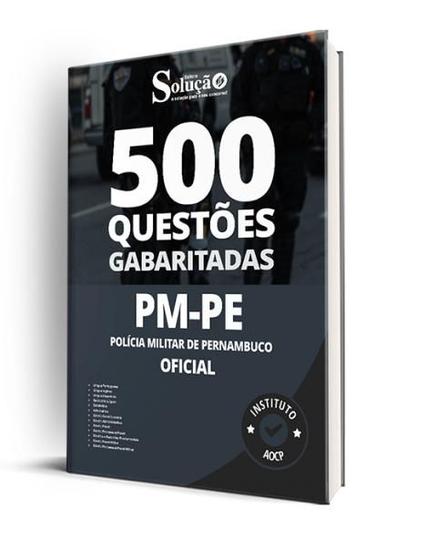 Imagem de Caderno de Questões PM-PE - Oficial - 500 Questões Gabaritadas