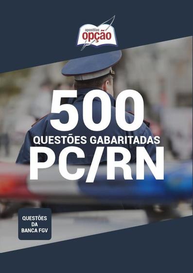 Imagem de Caderno Questões PC-RN - 500 Questões Gabaritadas